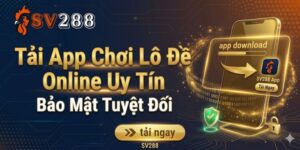 Tải App Chơi Lô Đề Online Uy Tín: Bảo Mật Tuyệt Đối